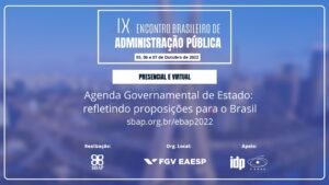 IX ENCONTRO BRASILEIRO DE ADMINISTRAÇÃO PÚBLICA SÃO PAULO/SP – 5 A 7 DE OUTUBRO DE 2022